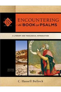 Encountering the Book of Psalms