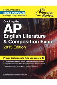 Cracking the AP English Literature & Composition Exam