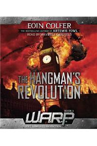 The Hangman's Revolution