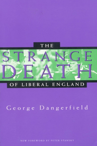 Strange Death of Liberal England