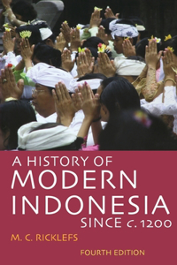 History of Modern Indonesia Since C. 1200