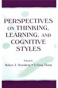 Perspectives on Thinking, Learning, and Cognitive Styles