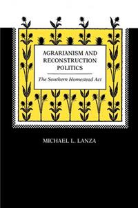 Agrarianism and Reconstruction Politics