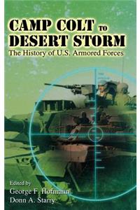 Camp Colt to Desert Storm
