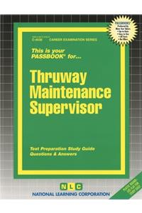 Thruway Maintenance Supervisor