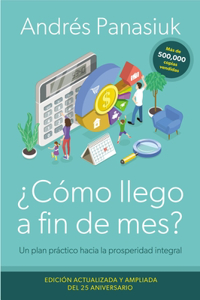 ¿Cómo Llego a Fin de Mes? Edición del 25 Aniversario