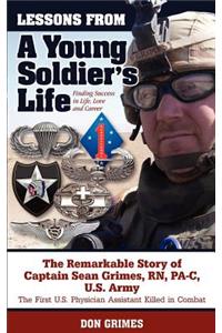 Lessons From A Young Soldier's Life