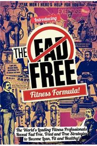 The Fad Free Fitness Formula