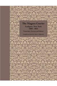 The Niagara Courier Lockport, New York 1828-1833 Transcripts, Extracts and Indexes