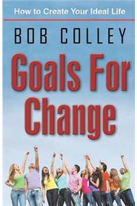 Goals for Change