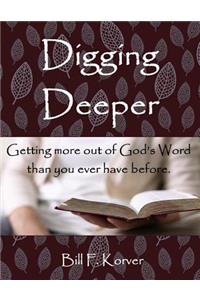 Digging Deeper