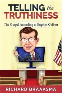 Gospel According to Stephen Colbert