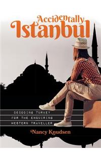 Accidentally Istanbul