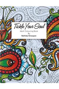 Tickle Your Soul