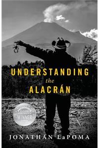 Understanding the Alacran