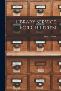 Library Service For Children