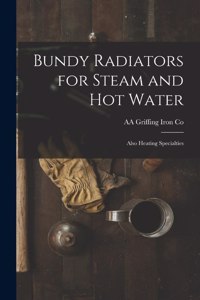 Bundy Radiators for Steam and hot Water