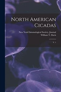 North American Cicadas: V. 1