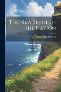 New Spirit of the Nation