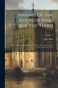 Annals of the Reign of King George the Third