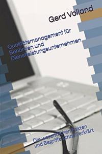 Qualitätsmanagement für Behörden und Dienstleistungsunternehmen