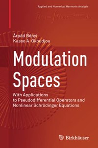 Modulation Spaces