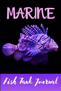 Marine Fish Tank Journal