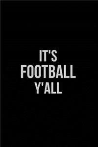 It's Football Y'All