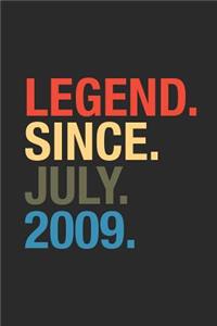 Legend Since July 2009
