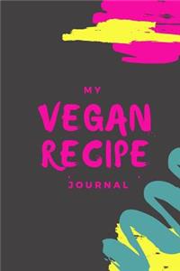 My Vegan Recipe Journal