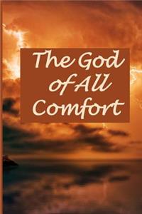 The God of All Comfort