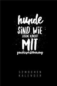 Hunde Sind Wie Eigene Kinder Mit Ganzkörperbehaarung