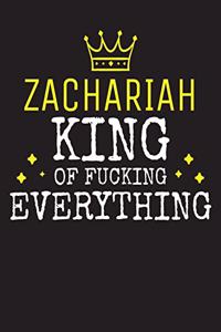 ZACHARIAH - King Of Fucking Everything