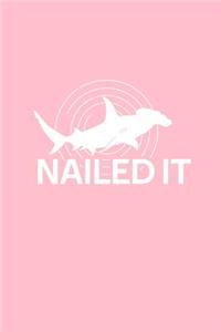 Nailed It