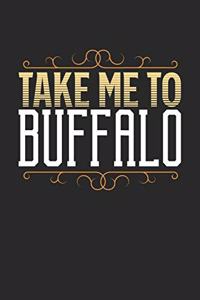 Take Me To Buffalo