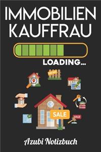 Immobilienkauffrau Loading... Azubi Notizbuch