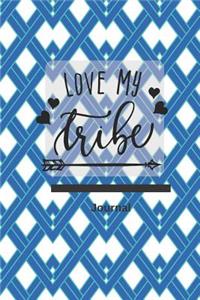 Love My Tribe Journal