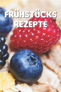 Frühstücks Rezepte