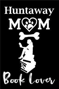 Huntaway Mom Book Lover