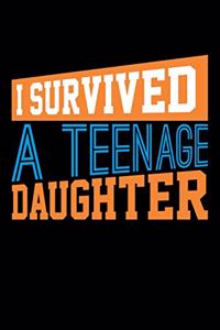 I Survived a Teenage Daughter