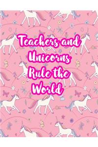 Teachers and Unicorns Rule the World