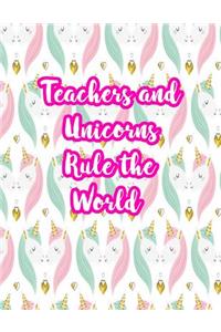 Teachers and Unicorns Rule the World