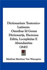 Dictionarium Teutonico-Latinum