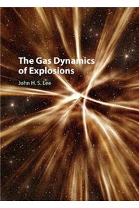 Gas Dynamics of Explosions