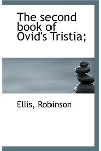 The Second Book of Ovid's Tristia;