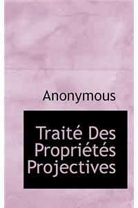 Trait Des Propri T?'s Projectives