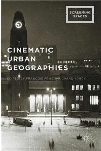 Cinematic Urban Geographies