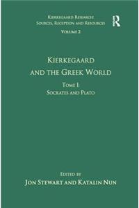 Volume 2, Tome I: Kierkegaard and the Greek World - Socrates and Plato