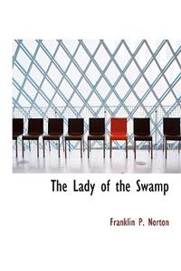 The Lady of the Swamp