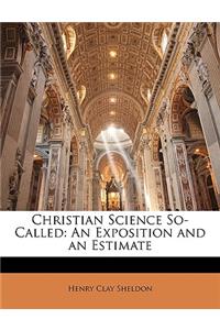 Christian Science So-Called